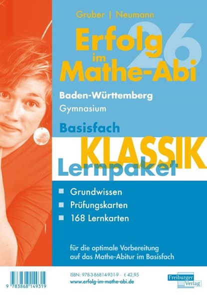 Erfolg im Mathe-Abi 2026 Lernpaket Basisfach 'Klassik' Baden-Württemberg Gymnasium, Helmut Gruber ; Robert Neumann - Paperback - 9783868149319
