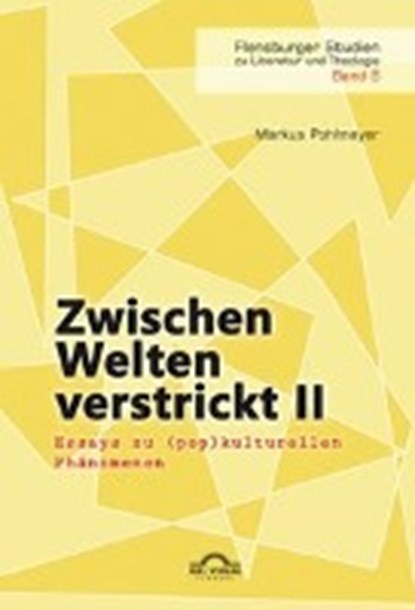 Zwischen Welten verstrickt II, POHLMEYER,  Markus - Paperback - 9783868157093