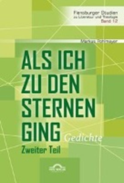 Als ich zu den Sternen ging. Zweiter Teil, POHLMEYER,  Markus - Paperback - 9783868157284