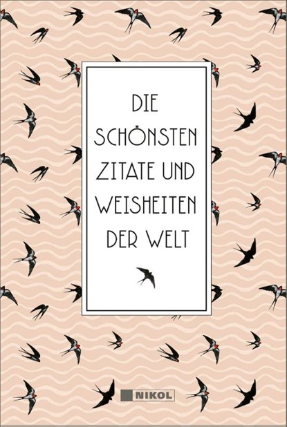 Die schönsten Zitate und Weisheiten der Welt, Willi Apfel - Gebonden - 9783868200515