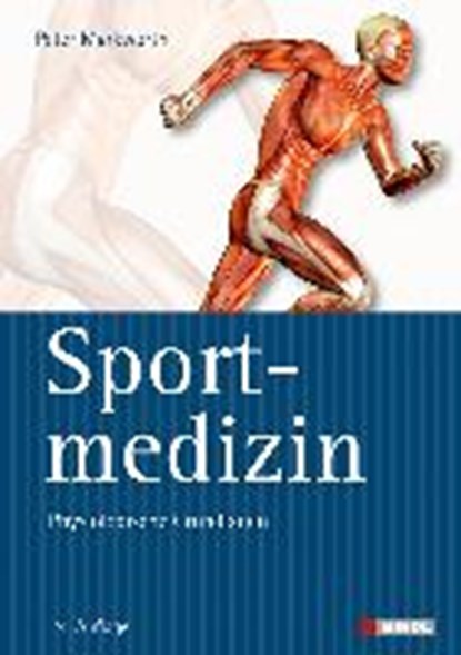 Sportmedizin, MARKWORTH,  Peter - Gebonden - 9783868201901
