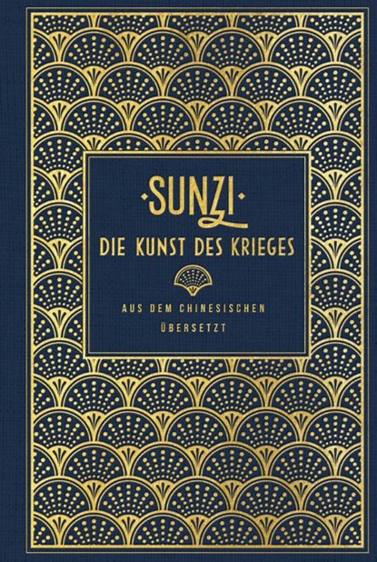 Die Kunst des Krieges, Sunzi ; Sun Tsu ; Suntsu - Gebonden - 9783868204803