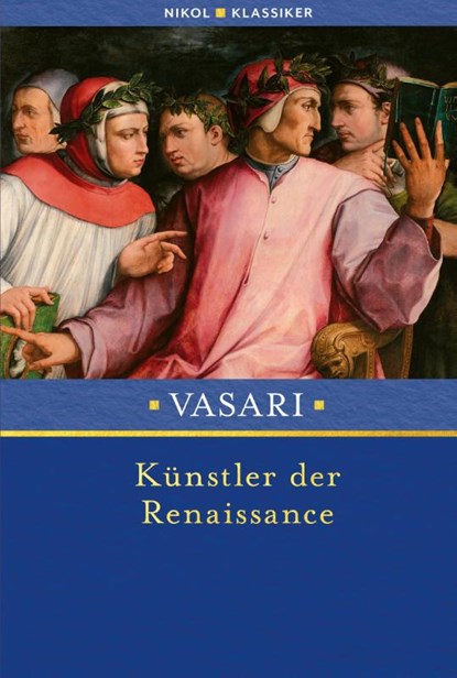 Künstler der Renaissance, Giorgio Vasari - Gebonden - 9783868207446