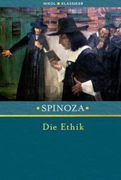Die Ethik, Baruch De Spinoza - Gebonden - 9783868207699