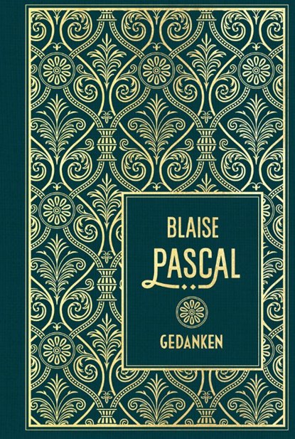 Gedanken, Blaise Pascal - Gebonden - 9783868208207