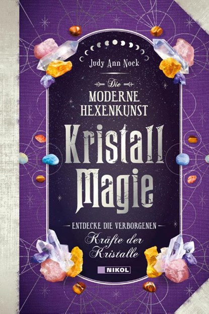 Kristallmagie, Judy Ann Nock - Gebonden - 9783868208375