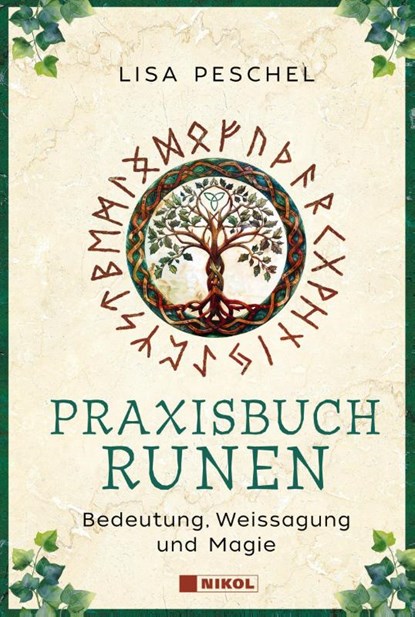 Praxisbuch Runen, Lisa Peschel - Gebonden - 9783868208528