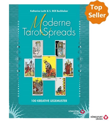 Moderne Tarot-Spreads, Katharina Lucht ; S. Roe Buchholzer - Paperback - 9783868265682