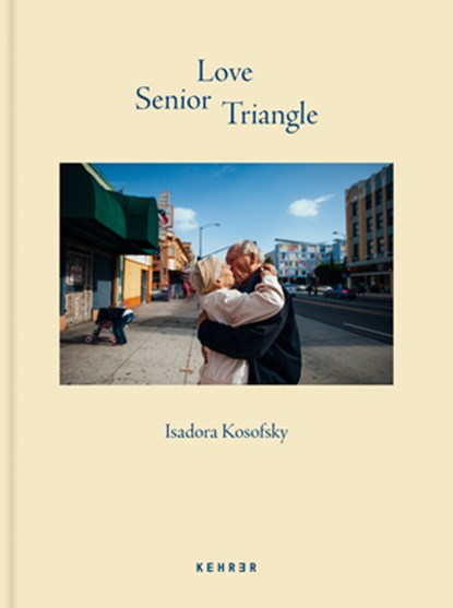 Senior Love Triangle, Isadora Kosofsky - Gebonden - 9783868289350