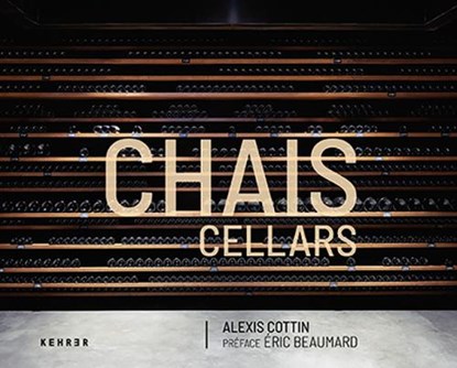 Cellars, COTTIN,  Alexis - Gebonden - 9783868289541