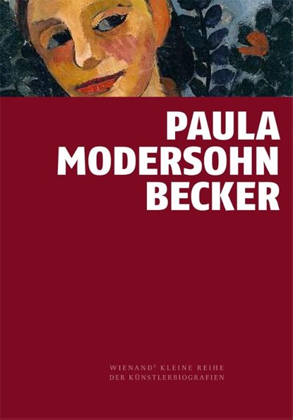 Paula Modersohn-Becker, Doris Hansmann - Gebonden - 9783868322101