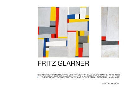 Fritz Glarner, Beat Maeschi - Gebonden - 9783868328127