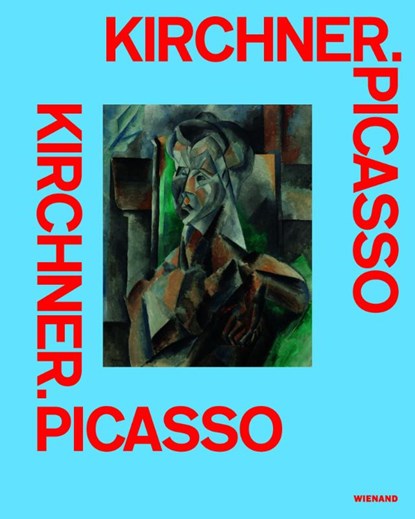 Kirchner. Picasso, Hermann Arnhold ; Katharina Beisiegel - Gebonden - 9783868328394