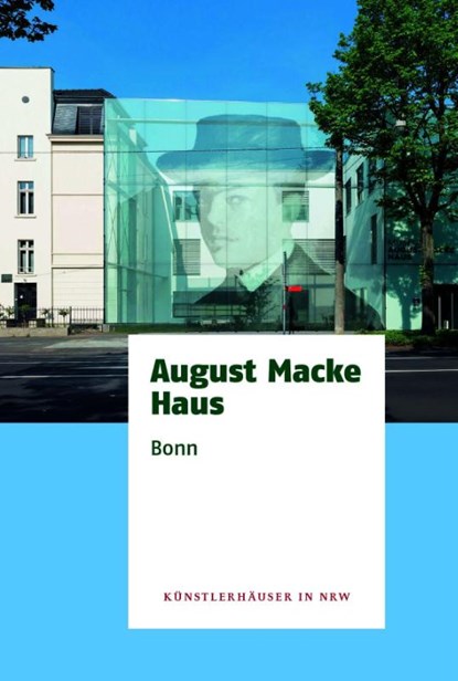 August Macke Haus Bonn, Friederike Voßkamp - Gebonden - 9783868328417