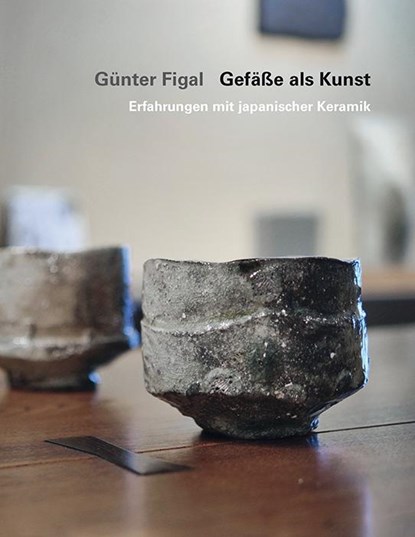 Günter Figal - Gefäße als Kunst, Günter Figal - Paperback - 9783868332605