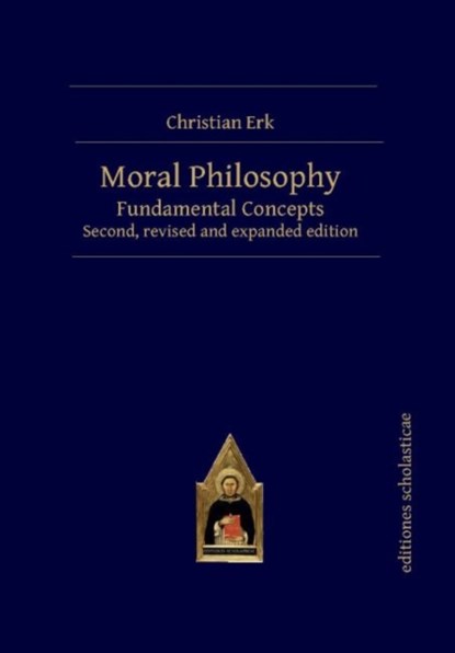Moral Philosophy, Christian Erk - Paperback - 9783868382204