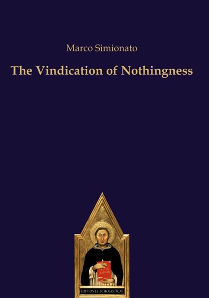 The Vindication of Nothingness, Marco Simionato - Gebonden - 9783868385878