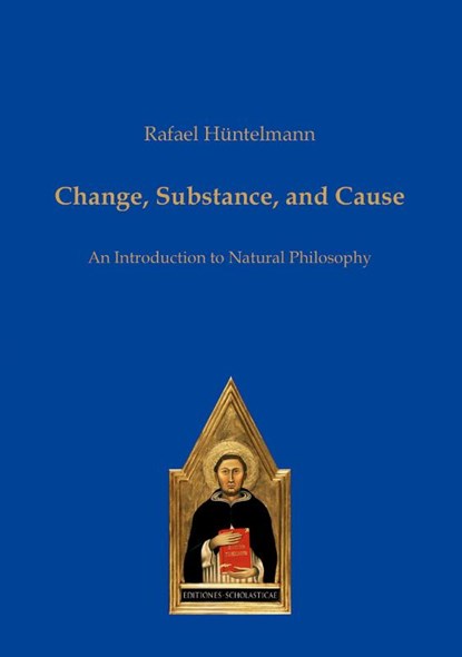 Change, Substance, and Cause, Rafael Hüntelmann - Paperback - 9783868386035