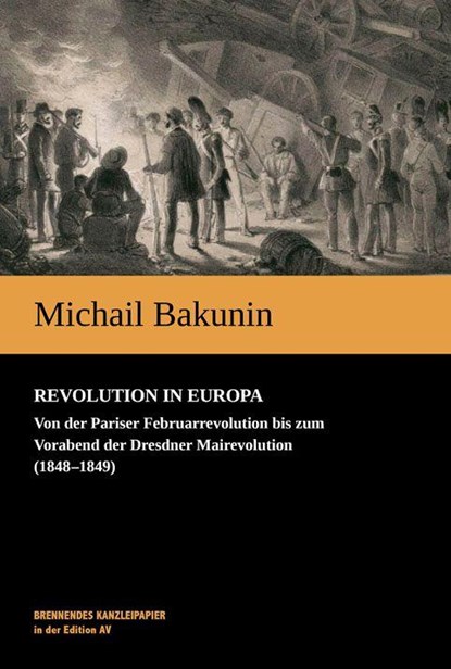 Revolution in Europa, Michail Bakunin - Gebonden - 9783868413236