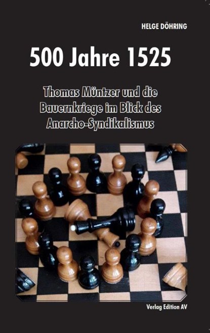 500 Jahre 1525, Helge Döhring - Paperback - 9783868413281