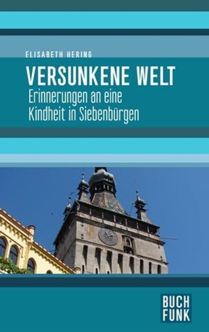 Versunkene Welt, Elisabeth Hering - Ebook - 9783868475173