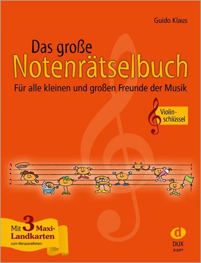 Das große Notenrätselbuch, Guido Klaus - Gebonden - 9783868490121