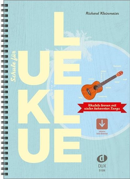 Schule für Ukulele, Richard Kleinmaier - Gebonden - 9783868492248
