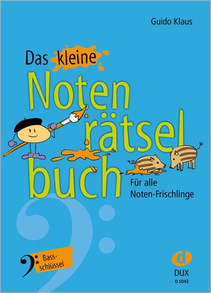 Das kleine Notenrätselbuch, Guido Klaus - Gebonden - 9783868492774