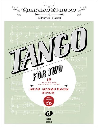 Tango For Two, Quadro Nuevo ; Chris Gall - Gebonden - 9783868492880
