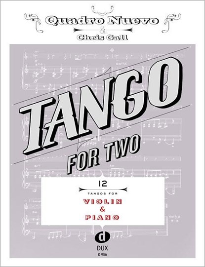 Tango For Two, Quadro Nuevo ; Chris Gall - Gebonden - 9783868492958