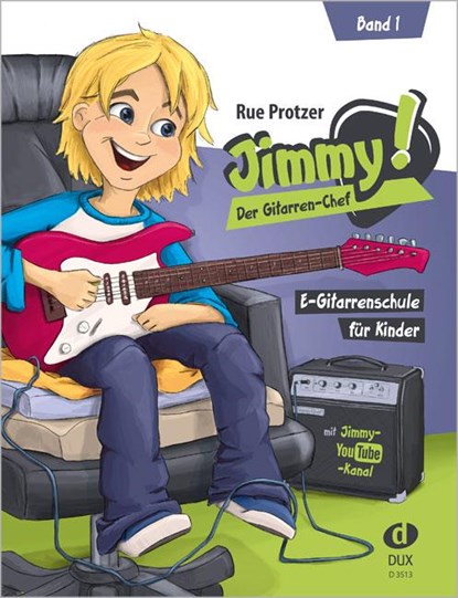 Jimmy! Der Gitarren-Chef Band 1, Rue Protzer - Gebonden - 9783868493085
