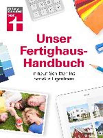 Unser Fertighaus-Handbuch, ENXING,  Magnus ; Bruns, Michael - Gebonden - 9783868514285