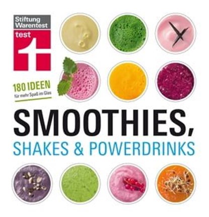Smoothies, Shakes & Powerdrinks, Astrid Büscher - Ebook - 9783868518955