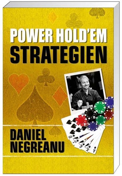Poker - Power Hold'em Strategien, Daniel Negreanu - Paperback - 9783868520163