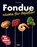 Fondue, Ilana Simon - Paperback - 9783868524574
