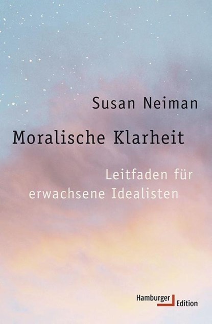 Moralische Klarheit, Susan Neiman - Paperback - 9783868542714