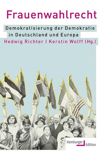 Frauenwahlrecht, Hedwig Richter ; Kerstin Wolff - Gebonden - 9783868543230