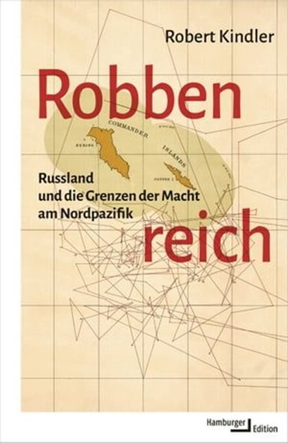 Robbenreich, Robert Kindler - Ebook - 9783868544671