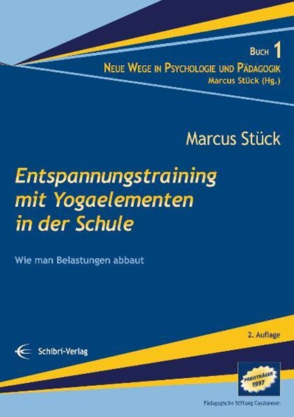 Entspannungstraining mit Yogaelementen in der Schule, Marcus Stück - Paperback - 9783868630749