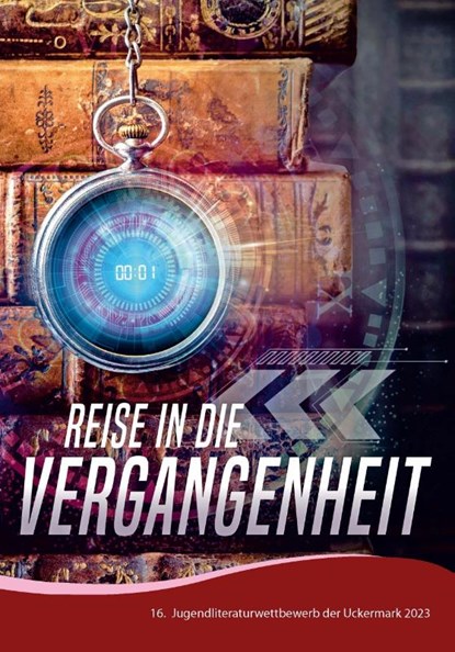 Reise in die Vergangenheit, Stadt Prenzlau - Paperback - 9783868632743