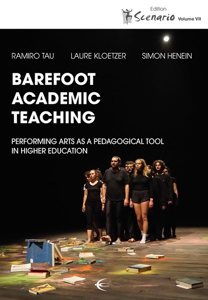 Barefoot Academic Teaching, Simon Henein ;  Ramiro Tau ;  Laure Kloetzer - Paperback - 9783868632804