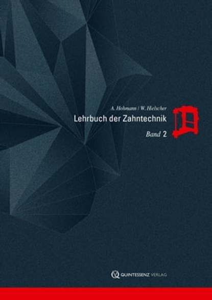 Lehrbuch der Zahntechnik, Arnold Hohmann ; Werner Hielscher - Ebook - 9783868672220