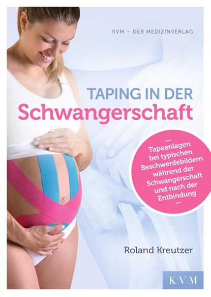 Taping in der Schwangerschaft, Roland Kreutzer - Paperback - 9783868674132