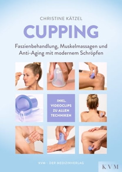 Cupping, Christine Kätzel - Ebook - 9783868675221
