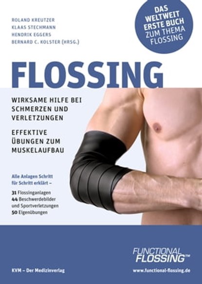 Flossing, Roland Kreutzer ; Klaas Stechmann ; Hendrik Eggers - Ebook - 9783868675443