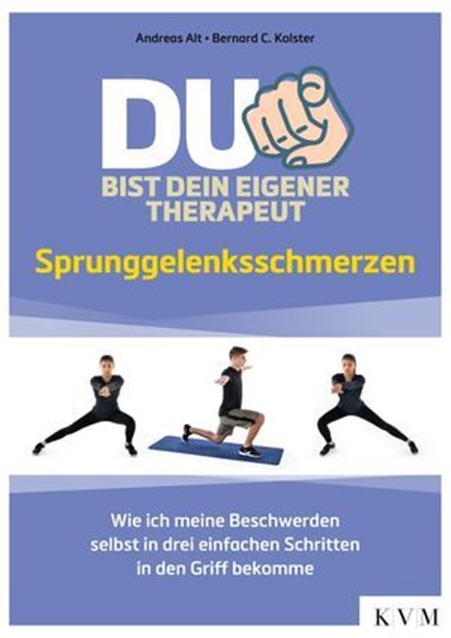 Du bist dein eigener Therapeut, Andreas Alt ; Bernard C. Kolster - Ebook - 9783868676327
