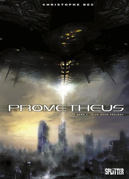 Prometheus 02. Blue Beam Project, Christophe Bec - Gebonden - 9783868690842