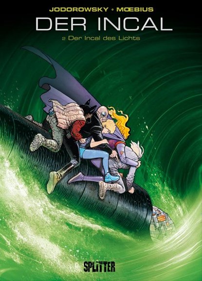 Der Incal 02. Der Incal des Lichts, Alexandro Jodorowsky ; Moebius - Gebonden - 9783868692785