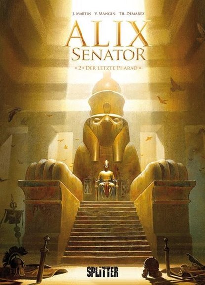 Alix Senator 02. Der letzte Pharao, Valérie Mangin - Gebonden - 9783868696141