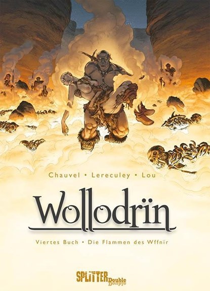 Wollodrin 4. Die Flammen des Wffnïr, David Chauvel ;  Jérôme Lereculey - Gebonden - 9783868697186